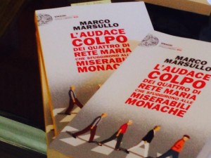 Marco Marsullo - L'audace colpo