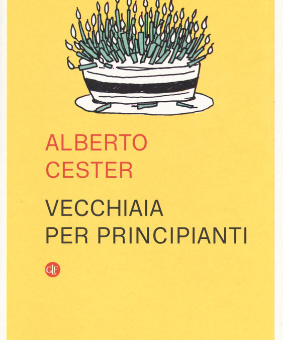 Come vivere serenamente la terza età secondo Cester, geriatra