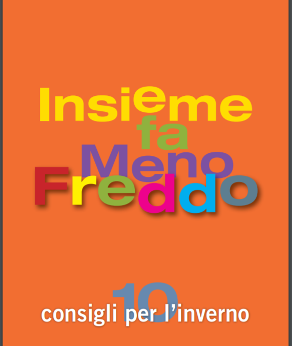 Al via la campagna nazionale “Insieme fa meno freddo”