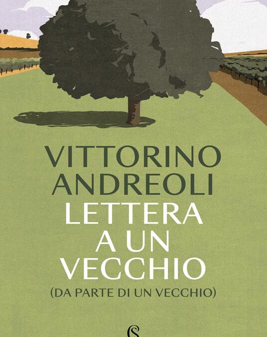 Lettera ad un vecchio (da parte di un vecchio