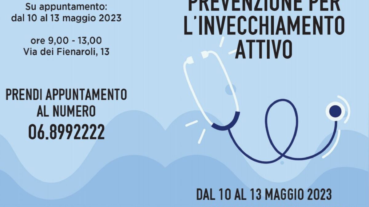 Dal 10 al 13 maggio a Roma le Giornate della Prevenzione per l’Invecchiamento attivo
