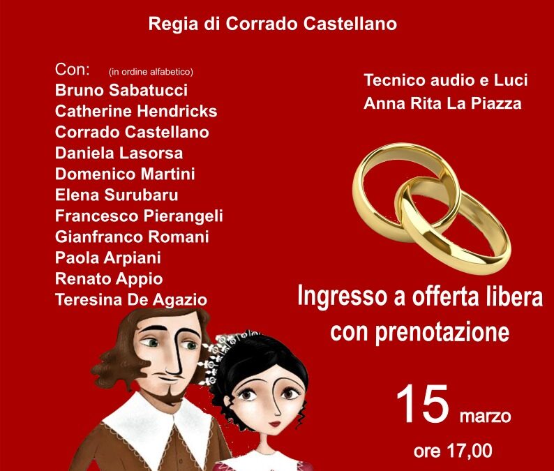 “Gli sposi… quasi promessi”: il teatro che unisce e fa bene al cuore