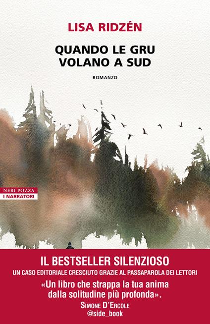 Consigli di lettura per l’estate. Quando le gru volano a sud, di Lisa Ridzén